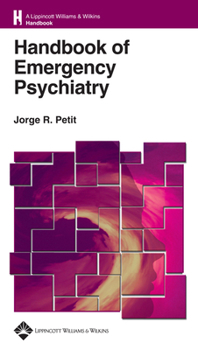 Paperback Handbook of Emergency Psychiatry Book