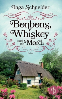 Paperback Bonbons, Whiskey und ein Mord [German] Book