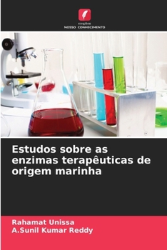 Paperback Estudos sobre as enzimas terapêuticas de origem marinha [Portuguese] Book