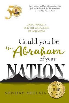 Paperback Could you be the Abraham of your nation Book