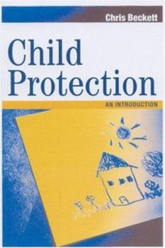 Hardcover Child Protection: An Introduction Book