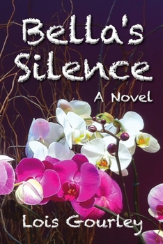 Paperback Bella's Silence Book