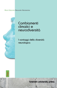 Paperback Cambiamenti climatici e neurodiversità: La utilidad de la diversidad neurológica [Italian] Book