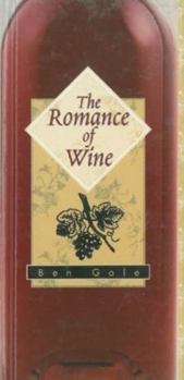 Hardcover The Romance of Wine Book