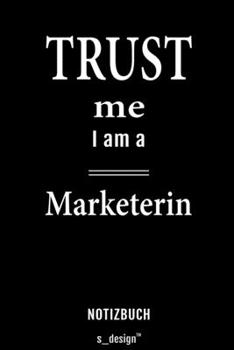 Notizbuch für Marketer / Marketerin: Originelle Geschenk-Idee [120 Seiten liniertes  blanko Papier] (German Edition)