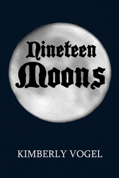 Paperback Nineteen Moons Book