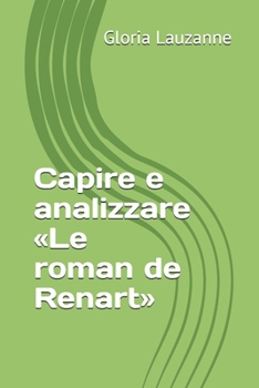 Paperback Capire e analizzare Le roman de Renart [Italian] Book