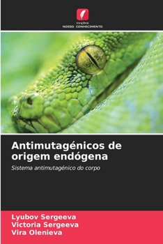 Paperback Antimutagénicos de origem endógena [Portuguese] Book