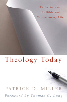 Paperback Theology Today: Reflections on the Bible and Contemporary Life Book