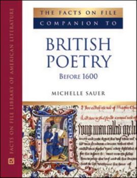 The Facts on File Companion to British Poetry Before 1600 (Companion to Literature)