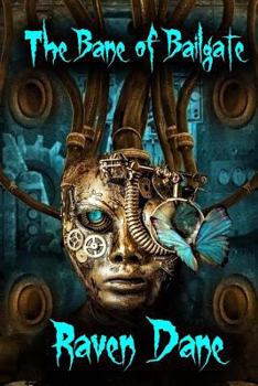 Paperback The Bane of Bailgate Book