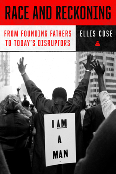 Hardcover Race and Reckoning: From Founding Fathers to Today's Disruptors Book