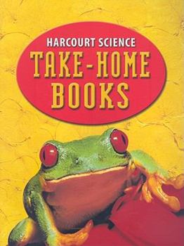 Paperback Harcourt Science: Take-Home Books Book