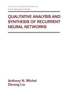 Hardcover Qualitative Analysis and Synthesis of Recurrent Neural Networks Book