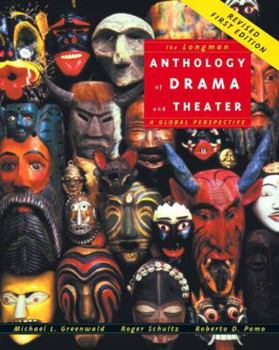 Paperback The Longman Anthology of Drama and Theater: A Global Perspective (Reprint) Book