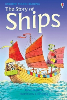 The Story of Ships (Usborne Young Reading: Series Two) - Book  of the Usborne Young Reading Series 2