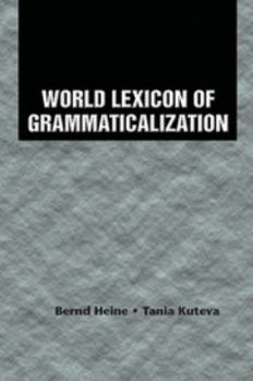 Paperback World Lexicon of Grammaticalization Book
