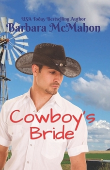 Cowboy's Bride - Book #2 of the Cowboy Hero