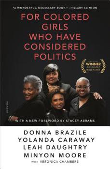 Paperback For Colored Girls Who Have Considered Politics Book