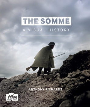 Paperback The Somme: A Visual History Book