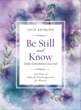 Paperback Be Still and Know Daily Devotional Journal Book