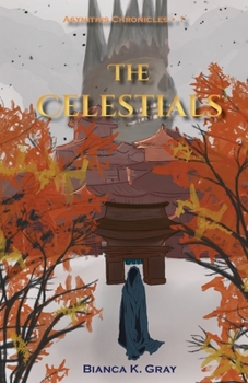 Paperback The Celestials: Book 1 Book