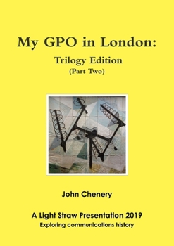 Paperback My GPO in London: Trilogy Edition Book