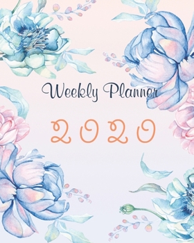 Paperback 2020 Weekly Planner: 12 Month, Weekly Monthly Appointment Calendar, Agenda Schedule Organizer Journal, Watercolor Blue Flower Book