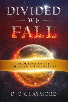 Paperback Divided We Fall: The Children of Enoch Series Book 7 Book