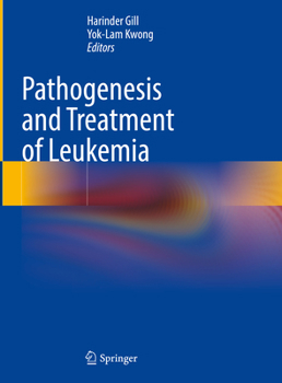 Hardcover Pathogenesis and Treatment of Leukemia Book