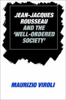 Paperback Jean-Jacques Rousseau and the 'Well-Ordered Society' Book