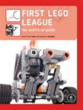 Paperback First LEGO League: The Unofficial Guide Book