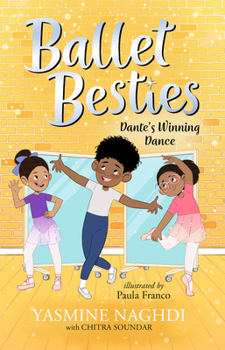 Ballet Besties: Dante's Winning Dance