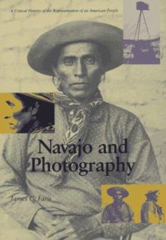Hardcover Navajo and Photography: A Critical History of the Representation of an American People Book