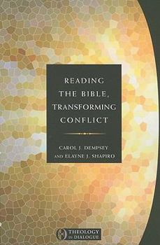 Paperback Reading the Bible, Transforming Conflict Book