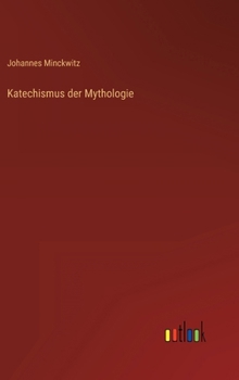 Hardcover Katechismus der Mythologie [German] Book