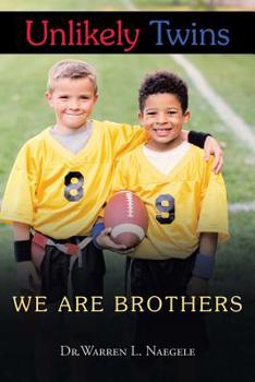Paperback Unlikely Twins: We Are Brothers Book