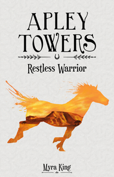 Restless Warrior - Book #4 of the Apley Towers