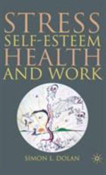 Hardcover Stress, Self-Esteem, Health and Work Book