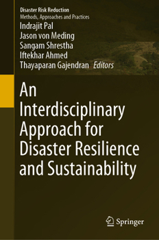Hardcover An Interdisciplinary Approach for Disaster Resilience and Sustainability Book