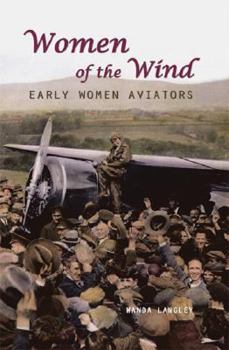 Library Binding Women of the Wind: Early Women Aviators Book