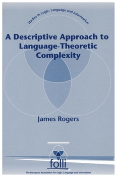 Paperback A Descriptive Approach to Language-Theoretic Complexity Book
