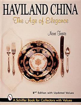 Hardcover Haviland China: The Age of Elegance Book