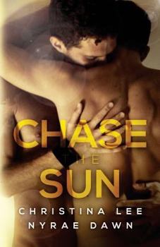 Chase the Sun - Book #2 of the Free Fall