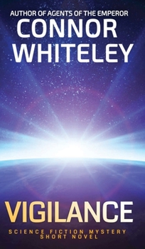 Hardcover Vigilance: Science Fiction Mystery Short Novel Book
