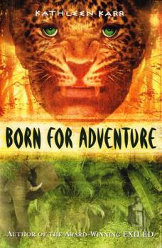 Hardcover Born for Adventure Book