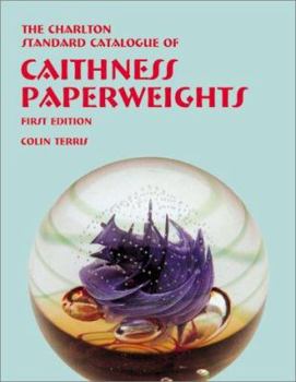 Paperback The Charlton Standard Catalogue of Caithness Paperweights Book