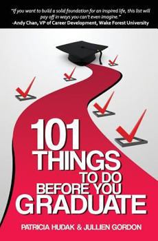 Paperback 101 Things To Do Before You Graduate Book