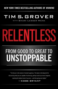 Hardcover Relentless: From Good to Great to Unstoppable Book