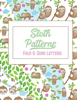 Sloth Patterns: Fold and Send Letters